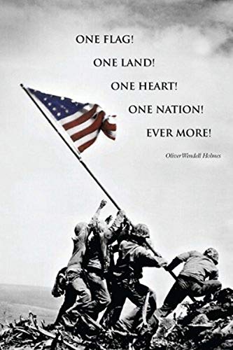 buyartforless Raising The Flag at Iwo Jima by Joe Rosenthal with Oliver Wendell Holmes Quote 36x24 Art Print Poster WWII World War Two 2 American Heros American