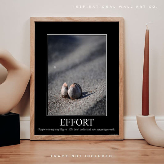 Effort Demotivational Poster Snarky Ironic Funny Sarcastic Office Wall Decor Art Print 11x14 Inches Unframed