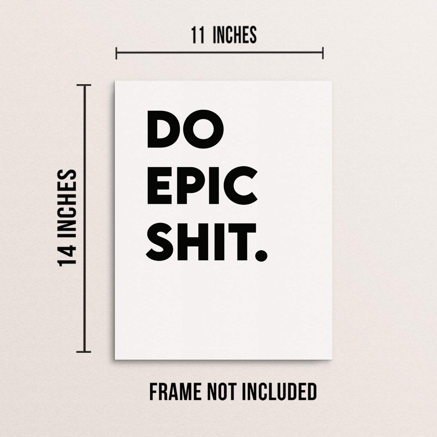 Sincerely, Not Inspirational Quote Art Print Motivational Words Poster 11"x14" UNFRAMED Motivational Typography Artwork for Living Room Bedroom or Home Office Wall Decor