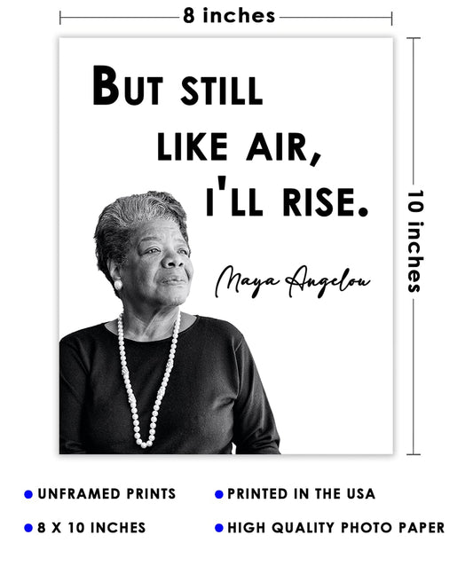 Inspirational Wall Art Poster "But Still Like Air…", Maya Angelou 8x10 White, Motivational Wall Art & Positive Affirmations Wall Decor for Bedroom, Teen Girl, Boy & Office Decor for Men, Women