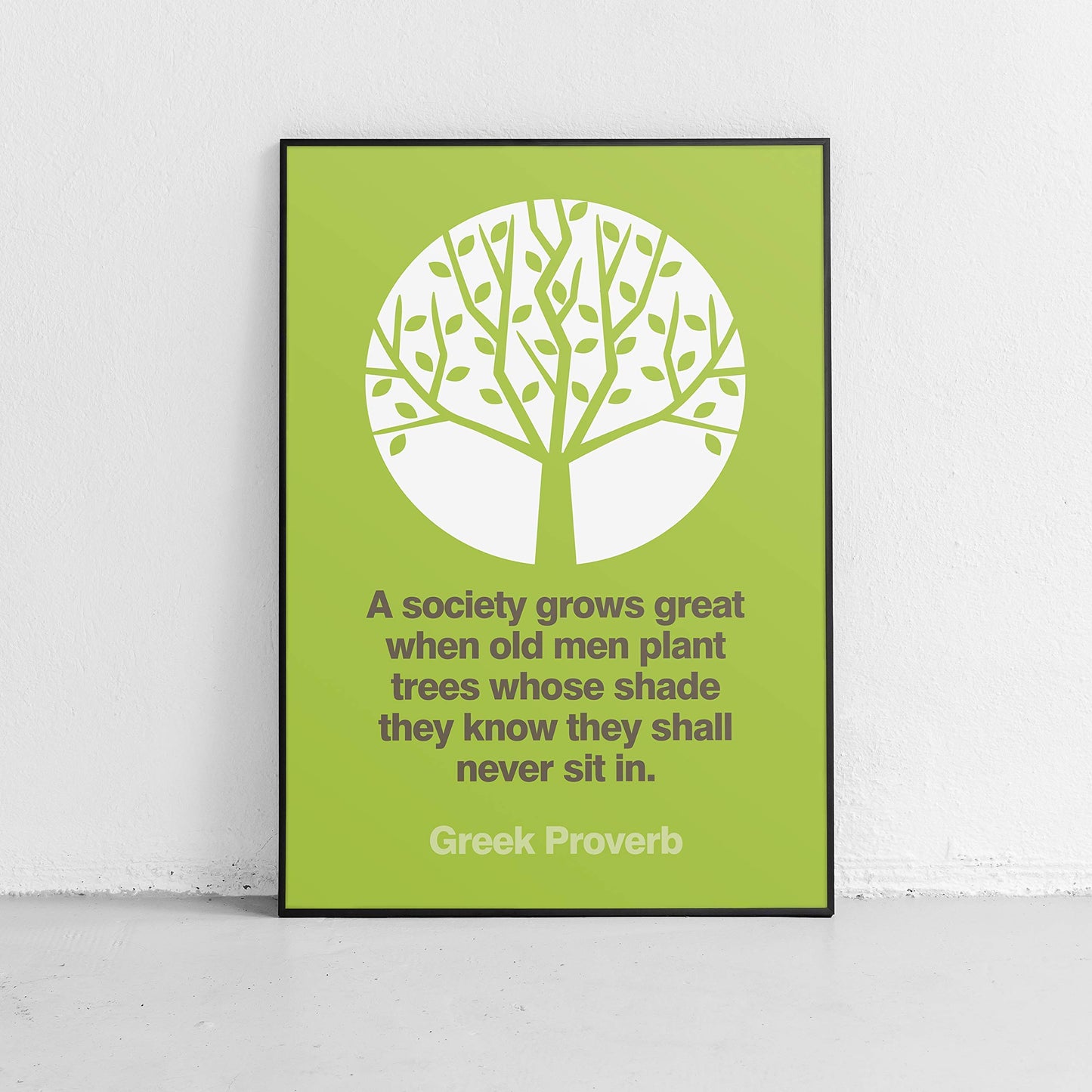 Greek Proverb Quote "Plant Trees" Wisdom Home Decor Wall Art Print Or Poster Unframed