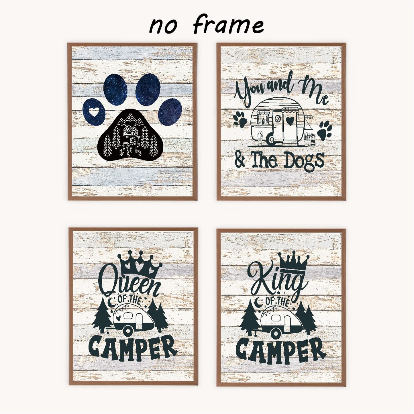 VNWEK You and Me and Th Dogs Funny Camping Queen and King Wall Art Poster Prints Unframed 8”x10”Set Of 4,Farmhouse Camping Decorations for Camper RV Home,Campers Camping Lovers Gifts,Dog Lovers Gift