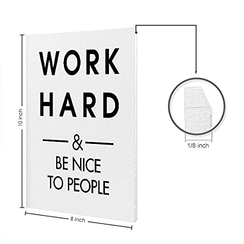 Wayfare Art Work Hard and Be Nice to People Canvas Prints Artwork Wall Art Poster for Home Office Living Room Decorations 8 x 10 inch