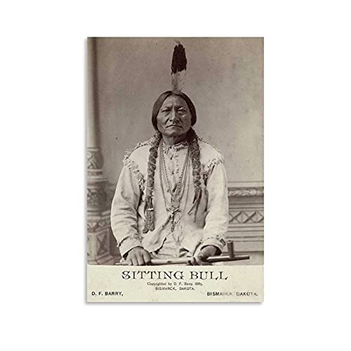 HYQHYX American Indian Culture,Sitting Bull Poster, Sitting Bull Print, Sioux Chief Poster Decoration Canvas Wall Art Living Room Poster Bedroom Painting Art 08x12inch(20x30cm)