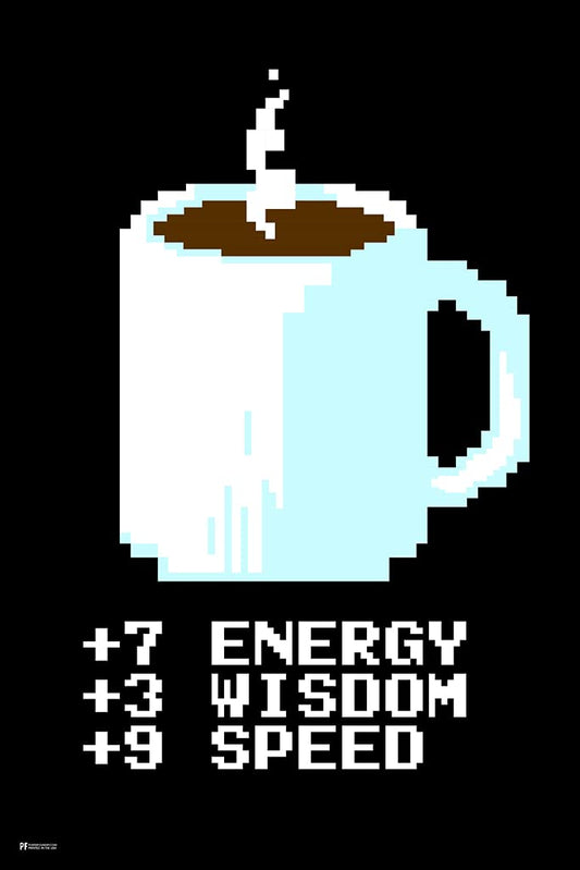 Coffee 5 Wisdom 9 Speed 8 Energy RPG Humor Cool Wall Decor Art Print Poster 12x18
