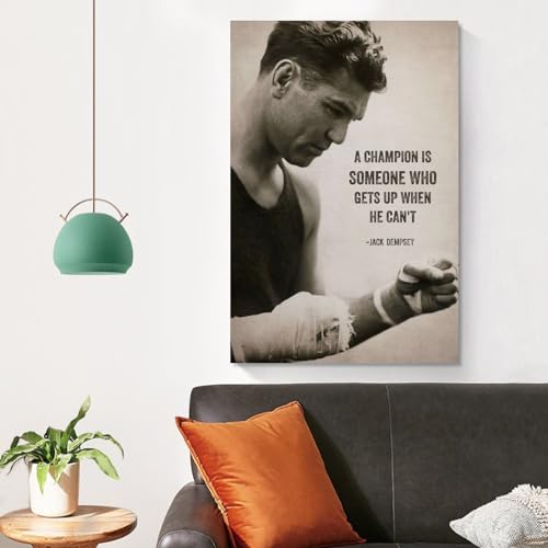 FWAHREN Jack Dempsey Inspirational Quotes Poster Canvas Art Posters For Room Aesthetic Living Room Wall Picture Print Bedroom Decor 12x18inch(30x45cm)