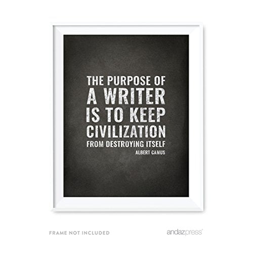 Andaz Press Library Wall Art, The purpose of a writer is to keep civilization from destroying itself, Albert Camus, 8.5x11-inch Christmas Birthday Gift Idea Print Poster, 1-Pack, UNFRAMED