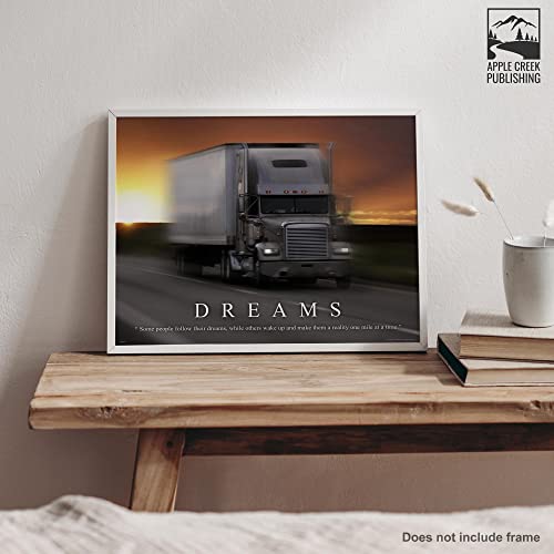 Semi Truck Driver Motivational Poster Art Print 11x14 Wall Decor Pictures.