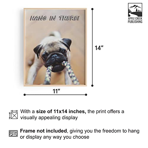Apple Creek Hang in There Dog Cat Motivational Poster Art Print Veterinarian Groomer Gifts Treats Bones 11x14 Wall Decor Pictures