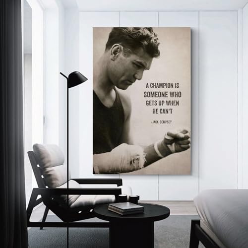 FWAHREN Jack Dempsey Inspirational Quotes Poster Canvas Art Posters For Room Aesthetic Living Room Wall Picture Print Bedroom Decor 12x18inch(30x45cm)