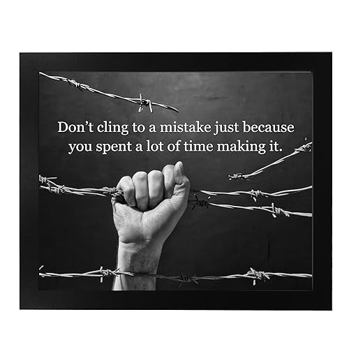 Don't Cling to Mistake- Motivational Wall Decor, This Unique Inspirational Quotes Wall Art With Black & White Photo Print Is Ideal for Office, Desk, and School Decor. Sign for Teachers, Unframed-10x8"