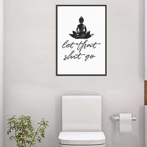 OMCCXO Funny Bathroom Sign Canvas Prints and Poster Let That Shit Go Quote Bathroom Art for Men Painting Wall Picture Bathroom Decor 16x20inch(40x50cm)