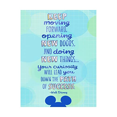 Walt Disney Quotes Wall Art- Keep Moving Forward To Success!, Modern Mickey Art Print, inspirational Wall Decor For Home Decor, Office & Classroom Décor. Unframed- 8x10"