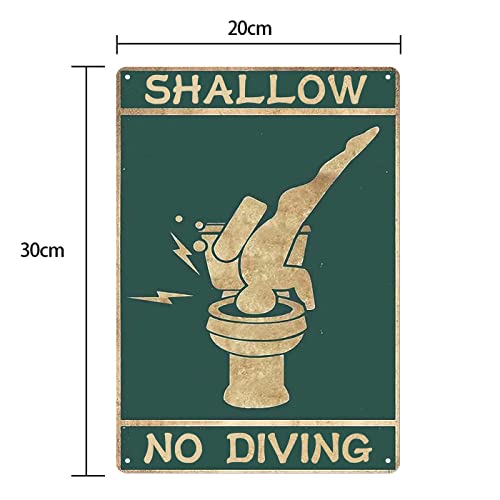 Funny Metal Tin Sign Shallow No Diving Printing Poster Entertainment Pub Bar Man Cave Club Decoration Bathroom Toilet Home Art Wall Decoration 8 inch X 12 inch