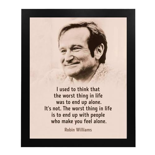 The Worst Thing In Life- Robin Williams Inspirational Quotes Wall Art Print, Modern Design with Septia Image. Motivational Wall Decor for Home Decor, Office Decor & Studio Decor. Unframed- 8x10"