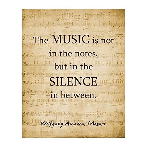 Music Is Not in the Notes - Mozart Inspirational Music Decor Wall Art, This Sheet Music Poster Wall Decor, Is Great For Home Decor, Office Decor, or Music Room Decor Aesthetic, Unframed - 8x10