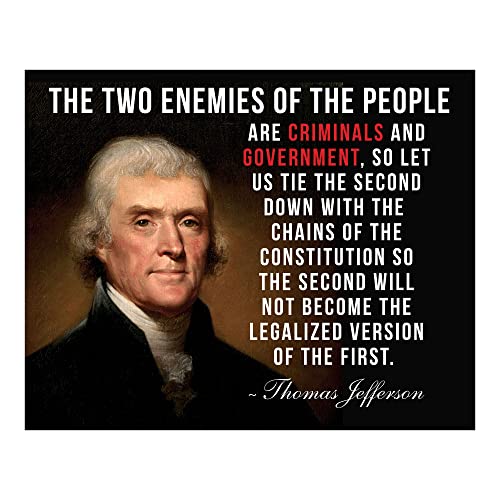 Thomas Jefferson Quotes Wall Art Print- Two Enemies of the People - Criminals & Government, This Political Wall Decor Poster Is Ideal For Home Decor, Military School, & Office Decor, Unframed - 10x8"