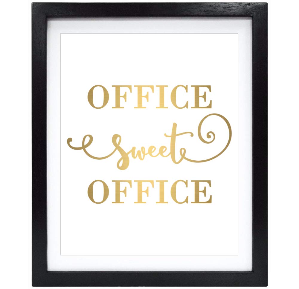 Susie Arts 8X10 Unframed Office Sweet Office Real Gold Foil Wall Art Print Poster Work Inspirational Motivational Quote Gold Decor Christmas Gift V169