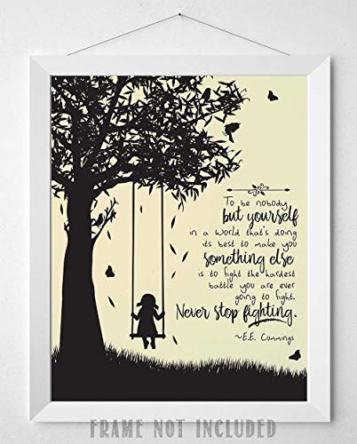 To Be Nobody But Yourself - E.E. Cummings 11x14 Unframed Motivational Wall Art - These Literature Book Posters are Perfect for English Classroom, Home Office or Anywhere you Want Motivational Posters