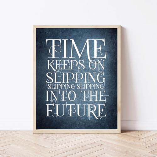 Steve Miller - Time Keeps On Slipping Song Lyric Wall Art, This Ready to Frame Typographic Rock Wall Art Music Poster Print is Good For Music Room, Office, Studio, And Room Decor, Unframed - 8x10”