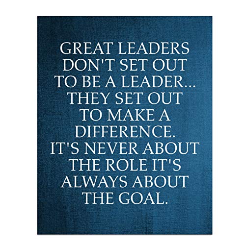 "Great Leaders Set Out to Make a Difference" -Motivational Quotes Wall Art-8 x 10" Modern Inspirational Poster Print-Ready to Frame. Positive Home-Office-Dorm-School Decor. Perfect for Teachers!