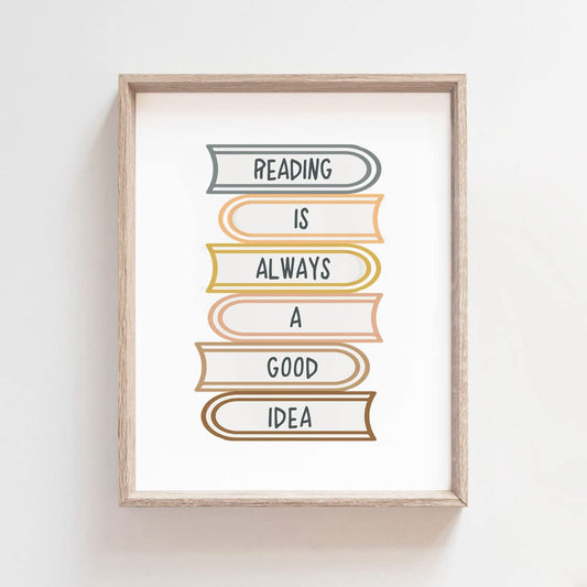 Reading Is Always A Good Idea Boho Classroom Wall Art Prints, Classroom Quotes Poster, Child Library Decor UNFRAMED (8x10INCH)