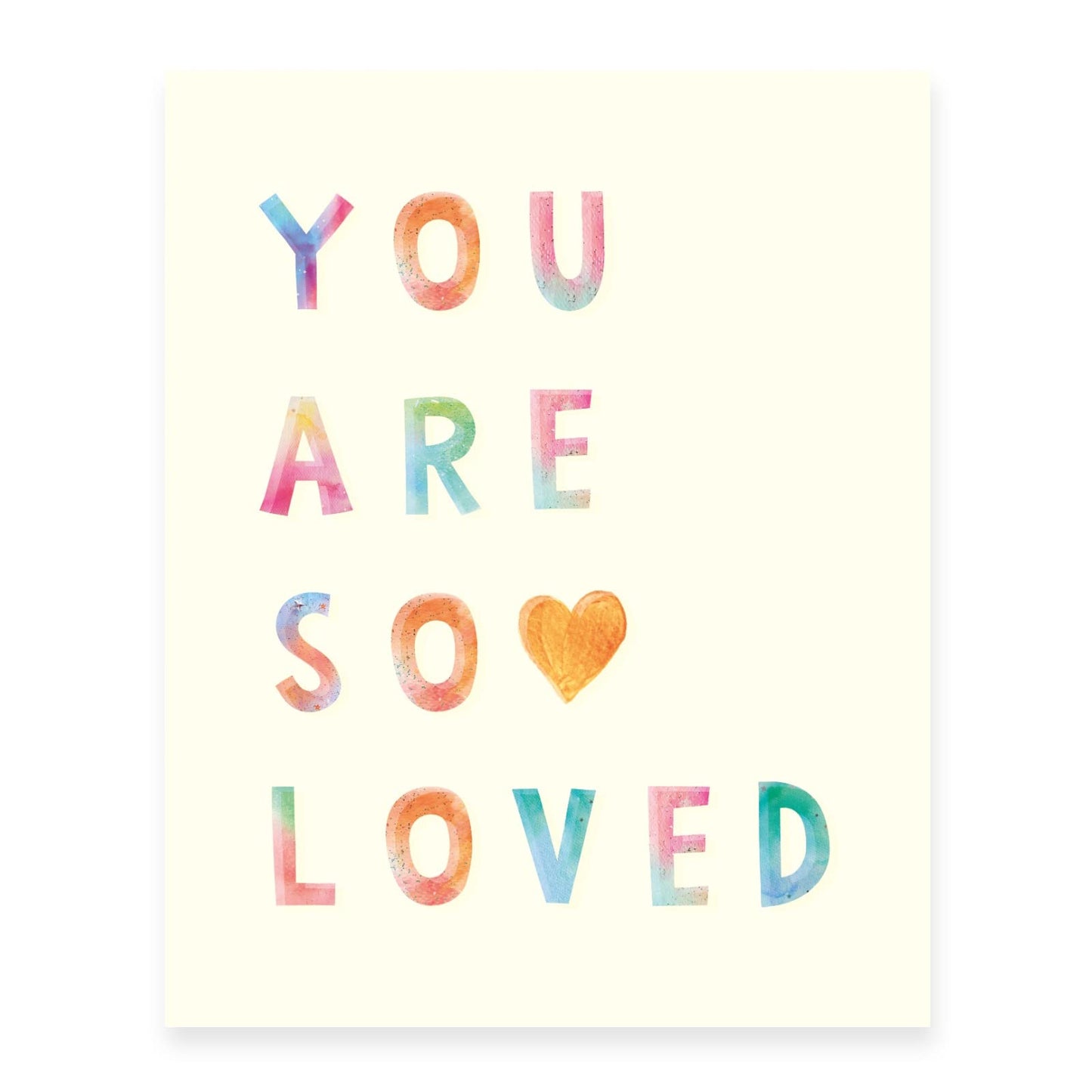 You Are So Loved - Kids Wall Art Posters for Nursery & Kids Wall Decor & Room Decor Wall Art Print for Home Decor (Premium Fine Art Matte Paper Print - Unframed 8 x 10 Inch)