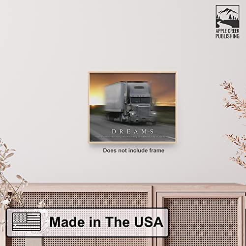 Semi Truck Driver Motivational Poster Art Print 11x14 Wall Decor Pictures.