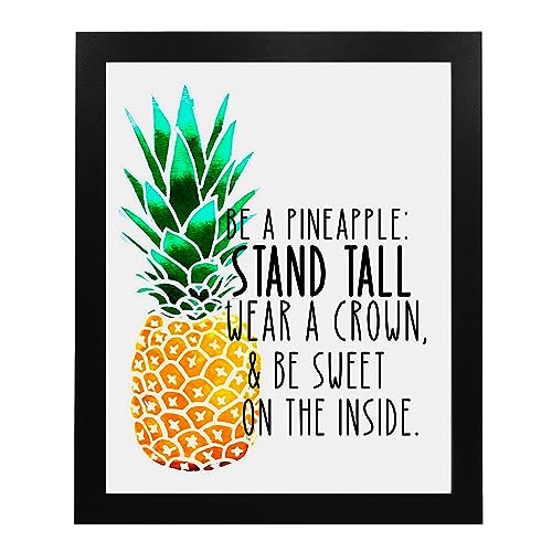 Be a Pineapple-Stand Tall-Wear a Crown Home Decor - Funny Beach Decor Wall Art - Tiki Bar Sign Tropical Wall Art Poster Print - Perfect for Living Room, Office, Church Decor. Unframed - 8 x 10