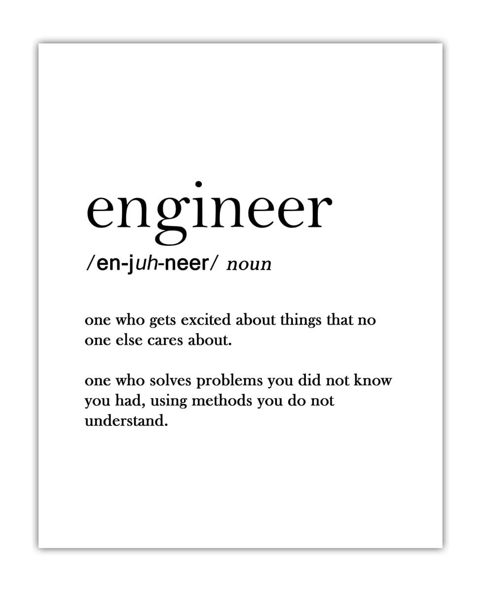 Engineer Funny Definition: 8x10 Unframed Chic, Boho & Modern Typography Wall Art Poster Print for Office, Classroom, Dorm & Bedroom Decor - Creative Gift Idea for Engineers & Engineering Students