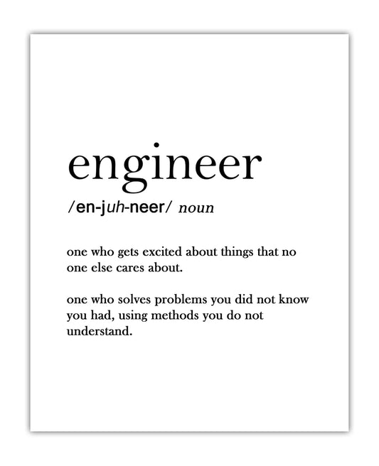 Engineer Funny Definition: 8x10 Unframed Chic, Boho & Modern Typography Wall Art Poster Print for Office, Classroom, Dorm & Bedroom Decor - Creative Gift Idea for Engineers & Engineering Students