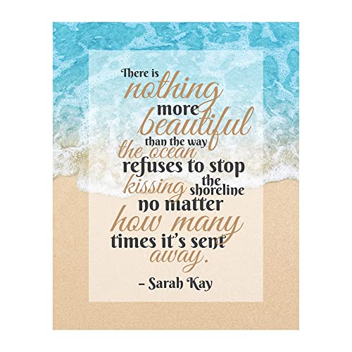 Sarah Kay-"There Is Nothing More Beautiful"-Inspirational Quotes Wall Art-8 x 10"-Beach Decor Poster Print w/Ocean Photo-Ready to Frame. Poetic Wall Sign for Home-Office-Studio-Beach House Decor.