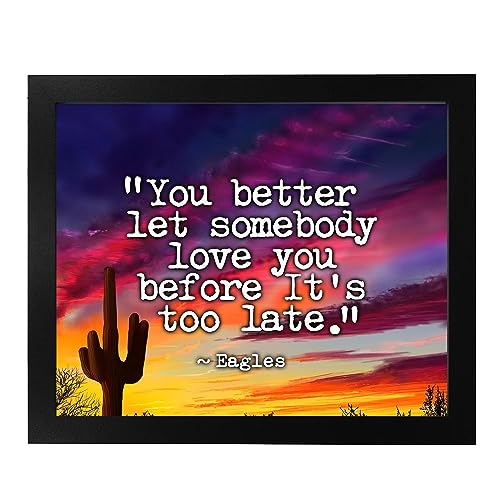 The Eagles - Let Somebody Love You Music Wall Art Print, This Ready to Frame Rock Music Wall Art Poster Print is Good For Music Room, Home, Office, Bar, Studio, And Cave Room Decor, Unframed - 8x10"