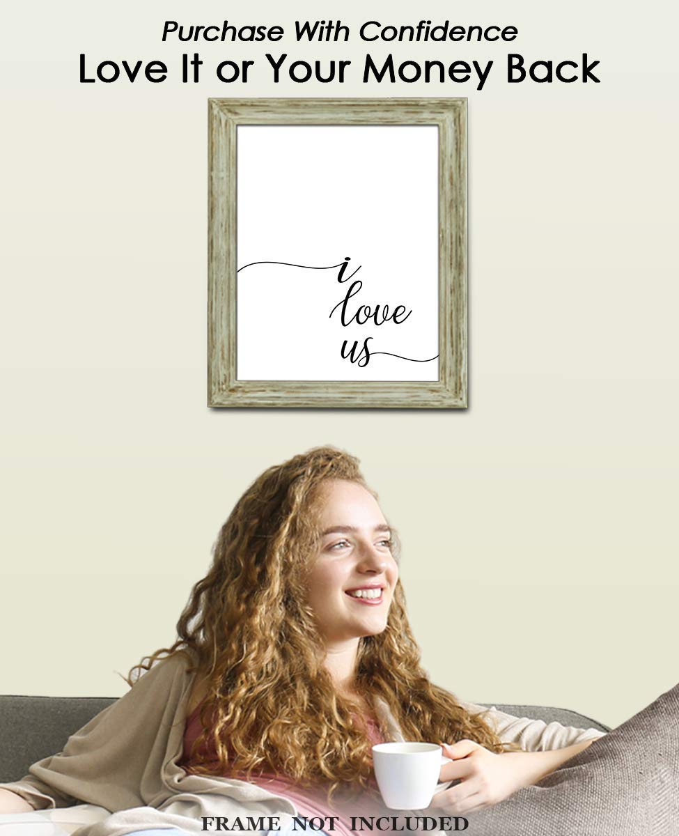 I Love Us Typography Wall Art Print: (8x10) Unframed Poster Print – Great Gift Idea For a Significant Other or That Special Person in Your Life!