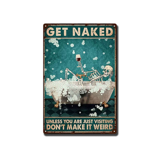 YLUYINOM Tin Metal Signs Get Naked Skeleton Poster, Skeleton Bathroom Poster, Bathroom Wall Art, Skull Bathroom Sign, Funny Bathroom Print,Funny Skull Bathroom Decor 8X12 inch-Tin Painting