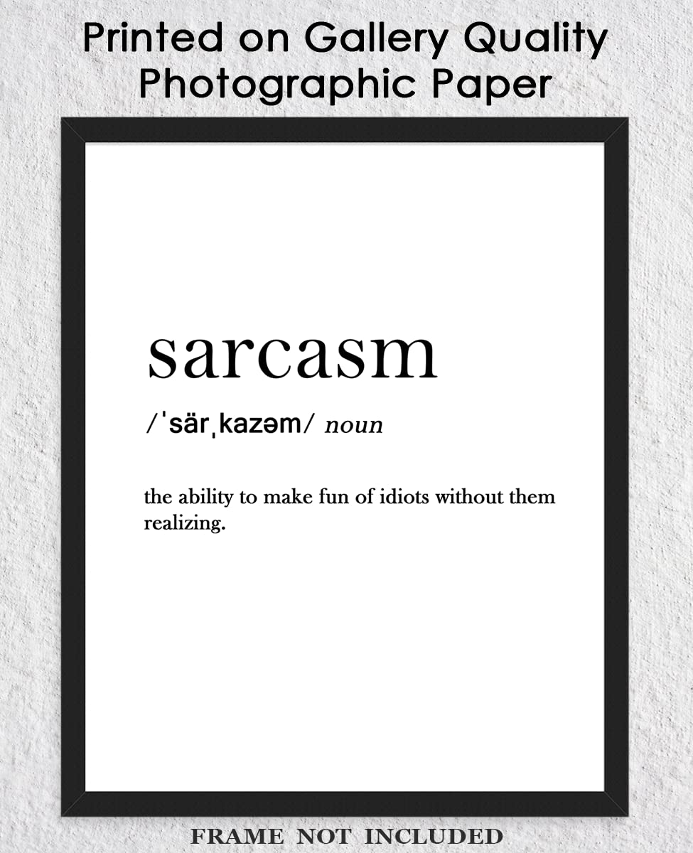 Sarcasm Funny Definition: Chic, Boho & Modern Typography Wall Art Poster Print for Office, Classroom, Dorm, Living Room & Bedroom Decor - Creative Housewarming Gift Idea | Unframed Posters 8x10