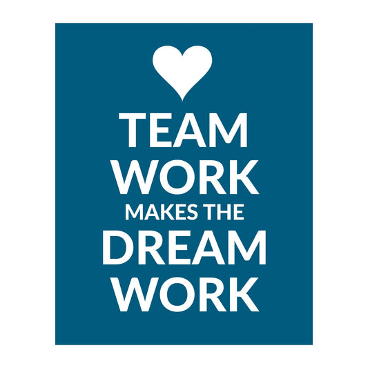 Team Work Makes the Dream Work - Inspirational Quotes Wall Art, Modern Typographic Print For Home Wall Decor, Office Decorations, School & Dorm Wall Decor. Great Gift for Motivation! Unframed-8x10"