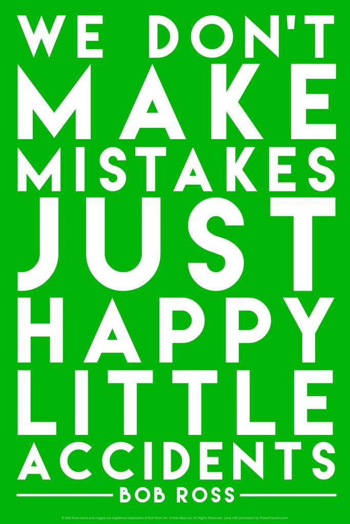 Bob Ross Happy Little Accidents Green Famous Motivational Inspirational Quote Cool Wall Decor Art Print Poster 12x18