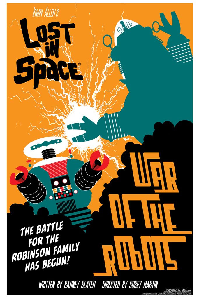 Lost In Space War Of The Robots by Juan Ortiz Episode 20 of 83 Cool Wall Decor Art Print Poster 12x18