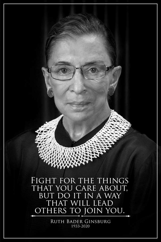 Ruth Bader Ginsburg Inspirational Quote Wall Art Poster Fight for The Things You Care Wall Decor RBG Portrait US History Classroom Home Room and Office Art Cool Wall Decor Art Print Poster 12x18