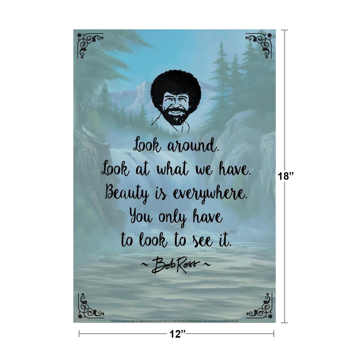 Bob Ross Look Around Beauty Is Everywhere Painting Famous Motivational Inspirational Quote Cool Wall Decor Art Print Poster 12x18