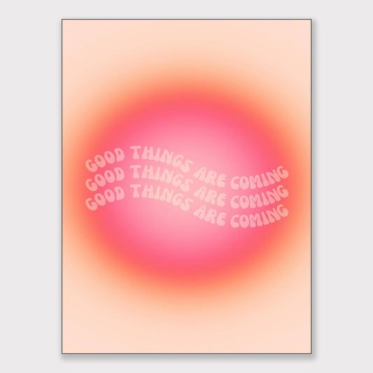 DFAIUY Colorful Gradient Aura Angel Good Things Are Coming Poster for Room Aesthetic Positive Quotes Canvas Wall Art Prints Abstract Trendy Y2k Style Room Wall Decor Bedroom Office 12x16in Unframed
