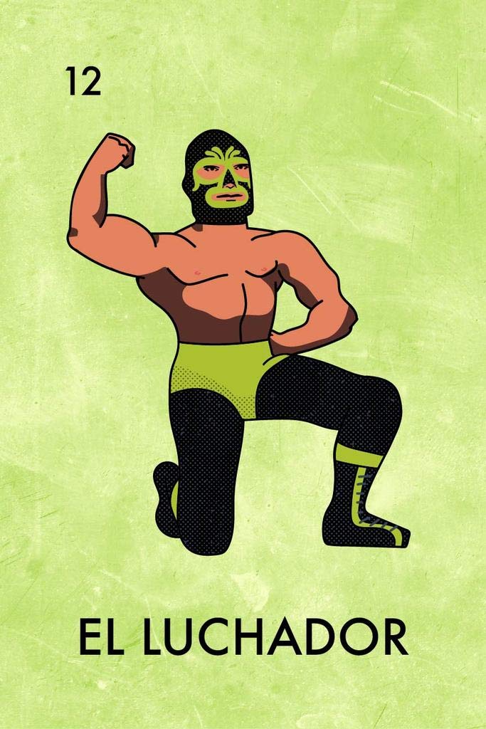 El Luchador Mexican Lottery Parody Mask Wrestler Mexican Wrestling Lucha Libre Cool Wall Decor Art Print Poster 12x18