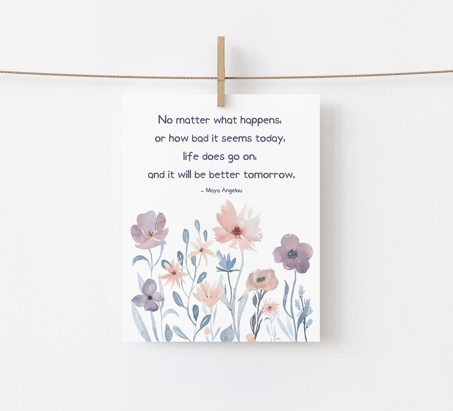 Maya Angelou Quotes Print, Positive Affirmations Poster, Encouragement Gift for Women Girl Teens, Inspirational Wall Decor, Floral Wall Art 8"x10" - UNFRAMED