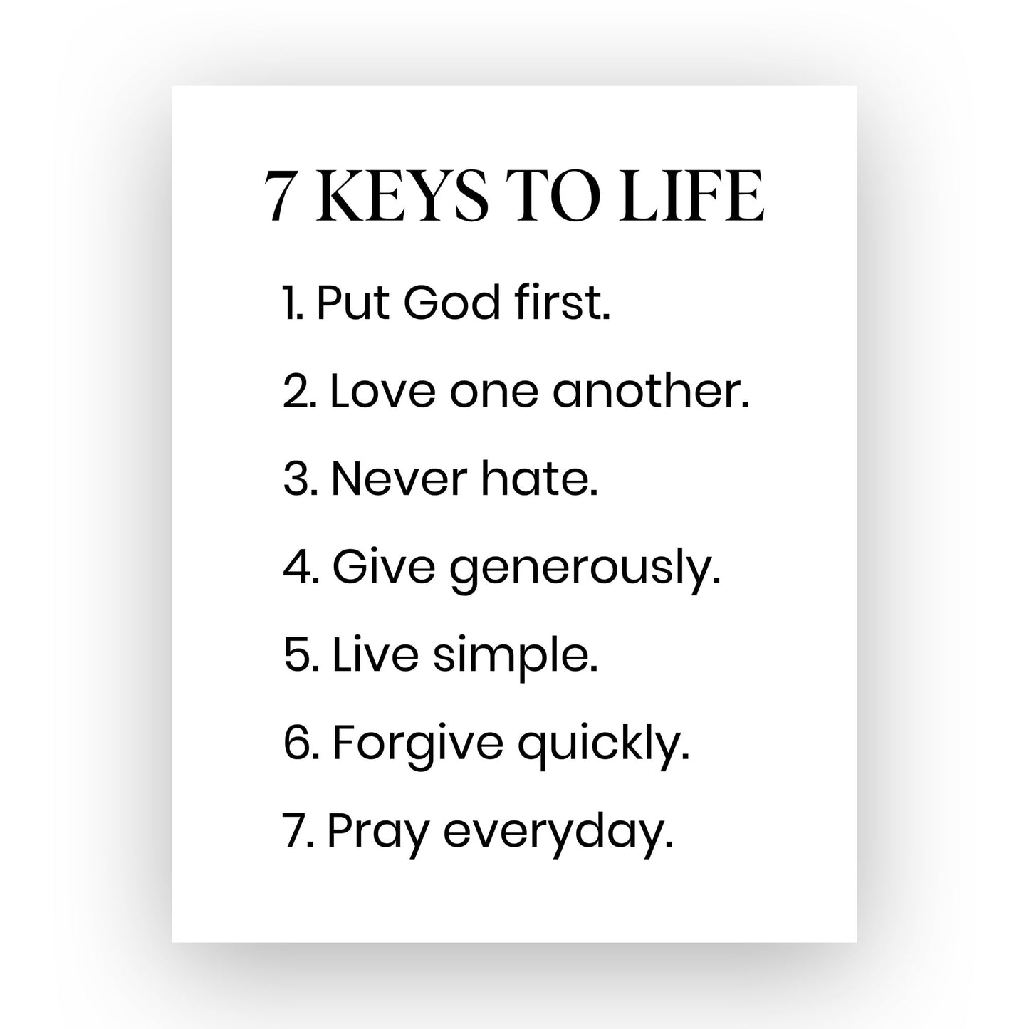 7 Keys to Life -Put God First Inspirational Quotes Wall Sign -8 x 10" Motivational Christian Poster Print -Ready to Frame. Positive Home-Office-Classroom-Church Decor. Perfect Life Lessons for All!