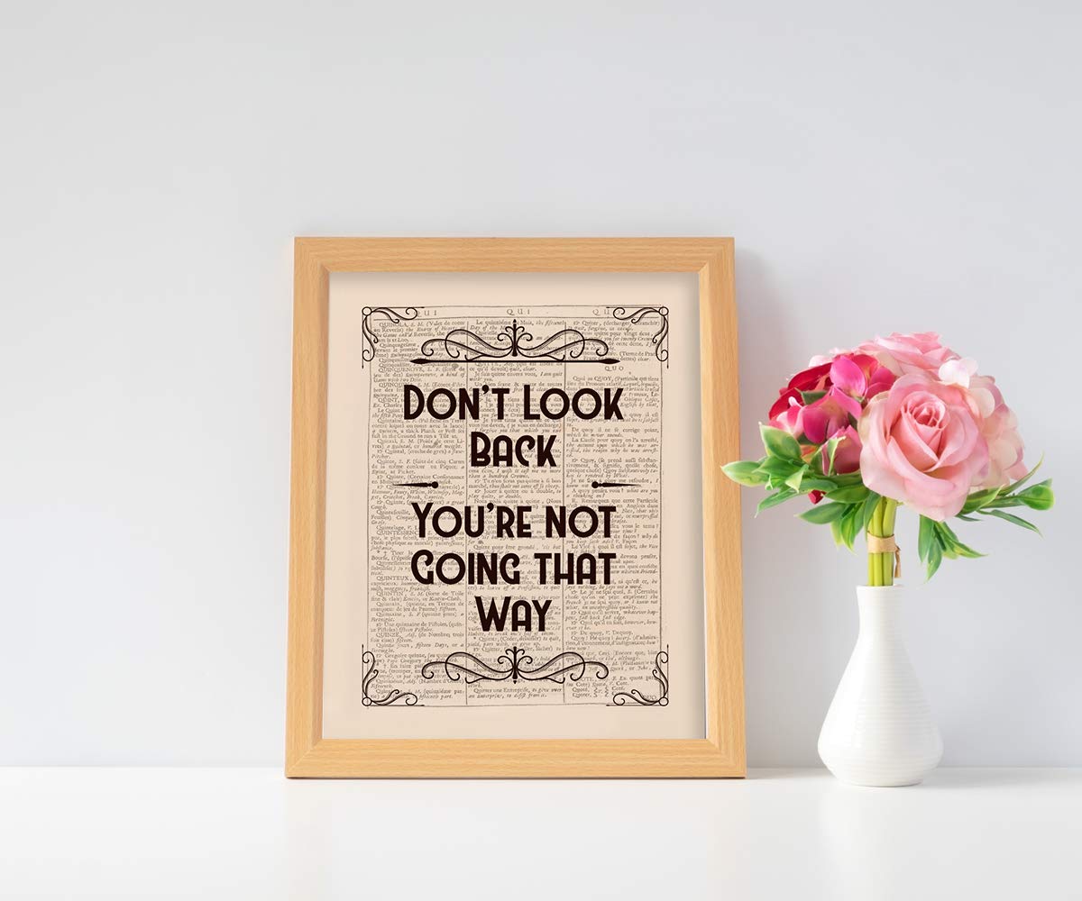 Don't Look Back Wall Art Prints - Unframed 8x10 in - Motivational Pictures with Inspirational Quotes for Office Decor and Home - Positive Papers Style with Signs Poster