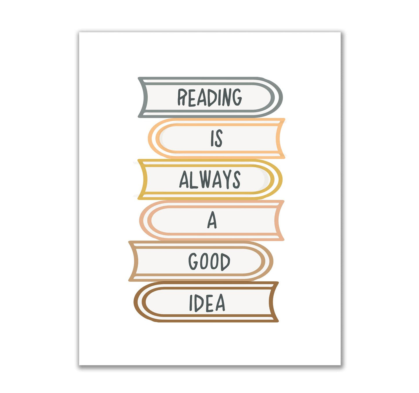 Reading Is Always A Good Idea Boho Classroom Wall Art Prints, Classroom Quotes Poster, Child Library Decor UNFRAMED (8x10INCH)