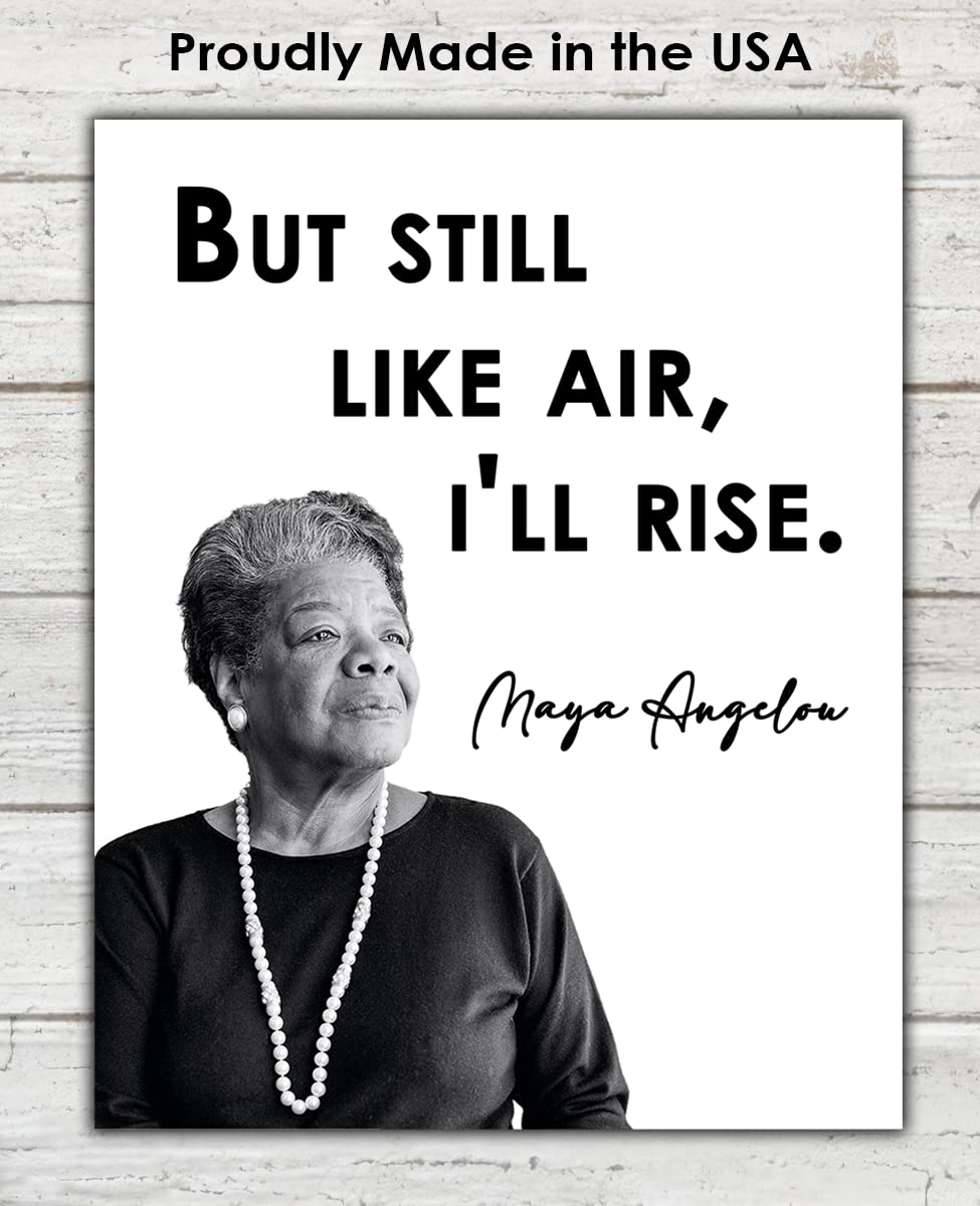 Inspirational Wall Art Poster "But Still Like Air…", Maya Angelou 8x10 White, Motivational Wall Art & Positive Affirmations Wall Decor for Bedroom, Teen Girl, Boy & Office Decor for Men, Women