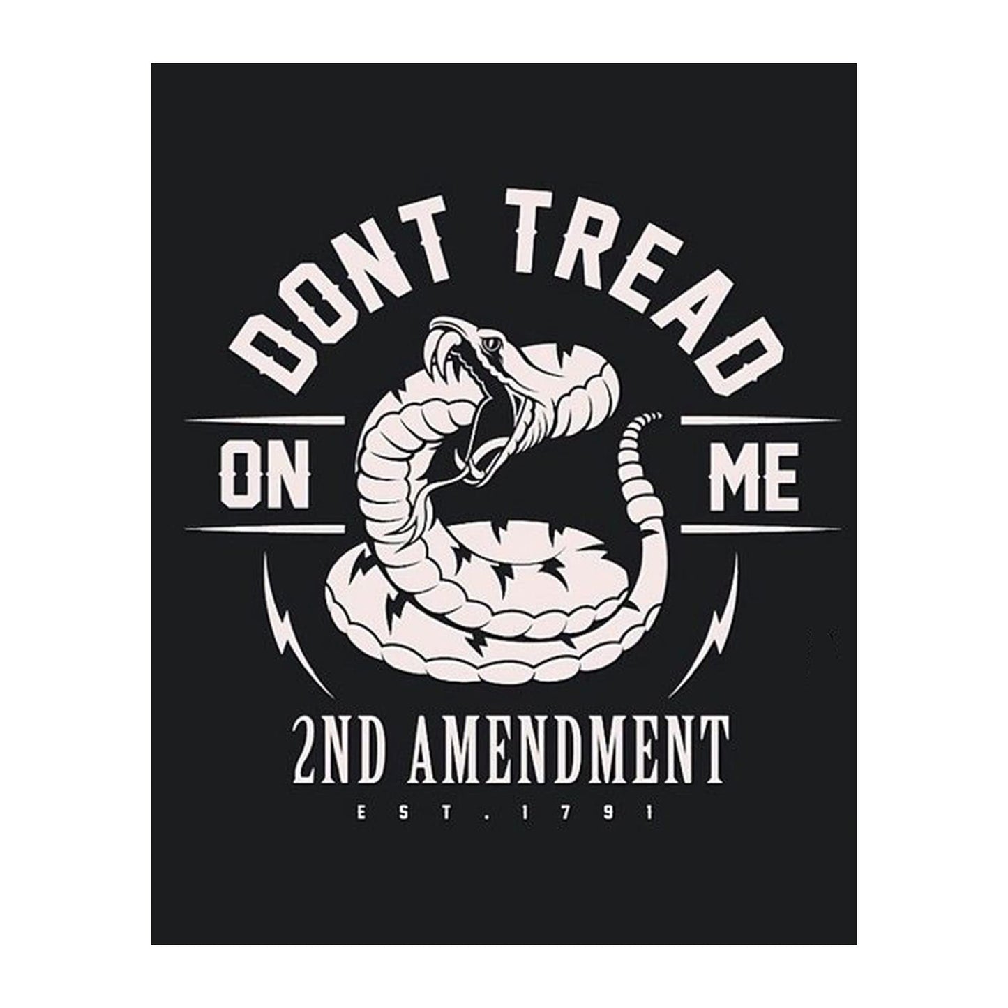Dont Tread On Me 2nd Amendment - Patriotic Wall Art Poster, Our Motivational Wall Decor Is An Ideal Inspirational Art For Home Decor, Bedroom Decor, Man Cave Room Decor or 4th Of July, Unframed - 8x10