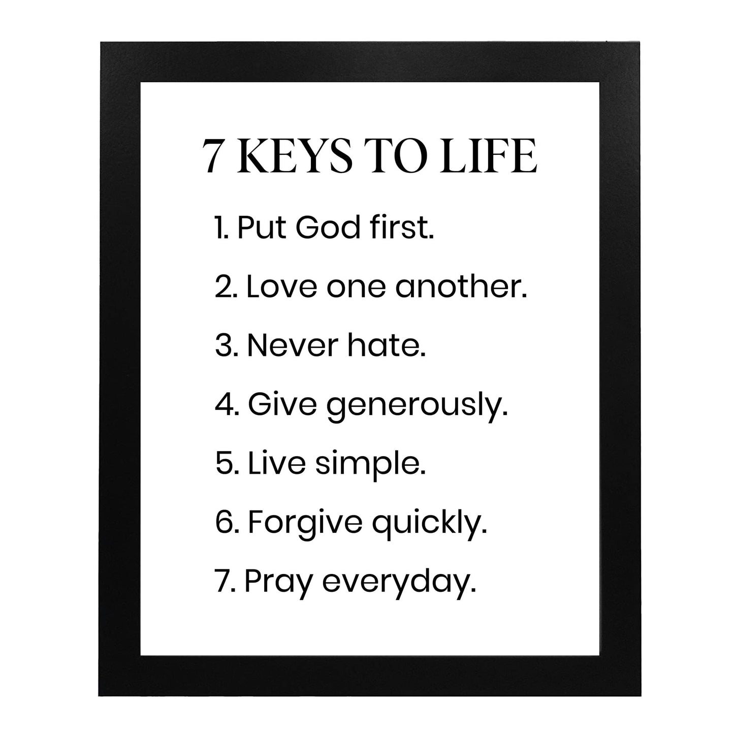 7 Keys to Life -Put God First Inspirational Quotes Wall Sign -8 x 10" Motivational Christian Poster Print -Ready to Frame. Positive Home-Office-Classroom-Church Decor. Perfect Life Lessons for All!